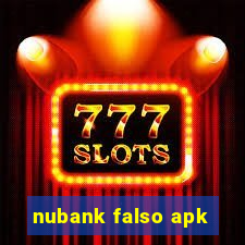 nubank falso apk